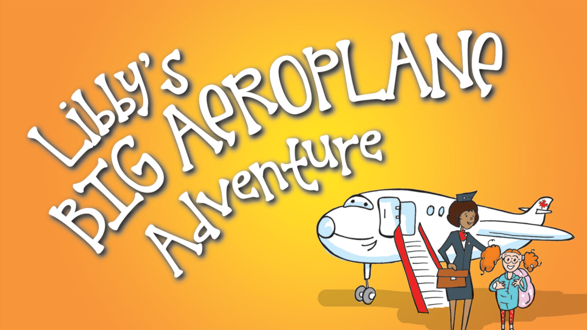 libbys big aeroplane adventure
